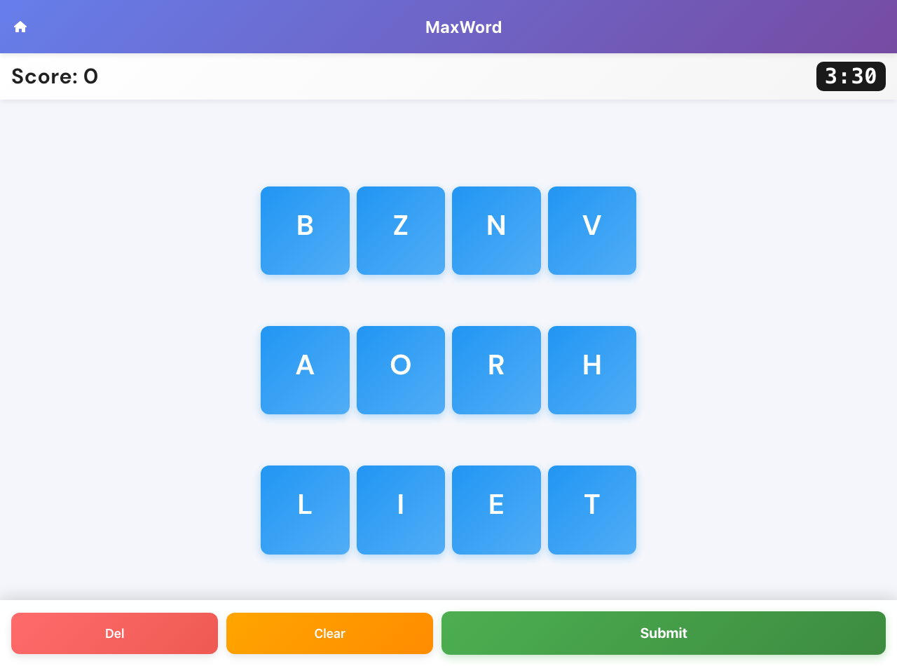 MaxWord before any word is submitted, with twelve blue letter tiles, score zero, a three-minute-thirty-second timer and Del, Clear and Submit controls.